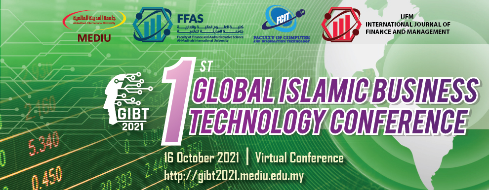 1st Global Islamic Business Technology Conference (GIBT2021) – Al ...